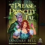 How to Please a Princely Fae cover image