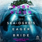 The Sea-Ogre's Eager Bride cover image
