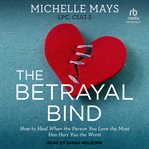 The betrayal bind cover image