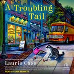 Troubling Tail : Bookmobile Cat Mystery cover image
