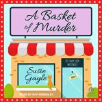 A basket of murder cover image
