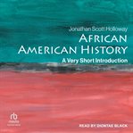African American history : a very short introduction cover image