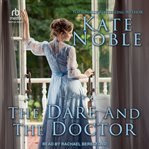 The Dare and the Doctor : Winner Takes All cover image