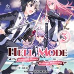 Hell Mode, Volume 3 : Hell Mode cover image