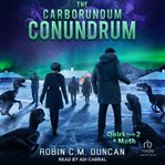 Carborundum Conundrum : Quirk & Moth cover image