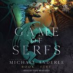 Game of serfs. Book five. Game of Serfs cover image