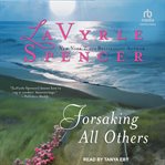 Forsaking all others cover image