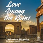 Love Among the Ruins cover image