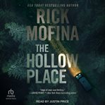 The Hollow Place : Ray Wyatt Thriller cover image