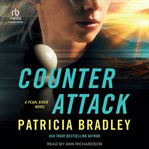Counter Attack : Pearl River Novel cover image