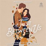 Just Between Us : Just Us cover image