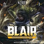 Blooming Apocalypse : Blair cover image