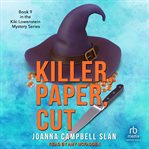 Killer, Paper, Cut : Kiki Lowenstein Mystery cover image