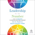 Leadership by the Number : Using the Enneagram to Strengthen Educational Leadership cover image