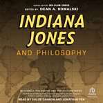 Indiana Jones and Philosophy cover image