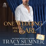 One Wedding and an Earl : Duchess Society cover image