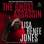 The Ghost Assassin : Lilah Love cover image
