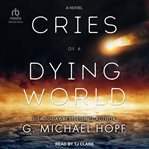 Cries of a dying world cover image