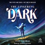 The Lingering Dark : Kingdom of Stars cover image