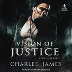 Vision of Justice : Vision cover image