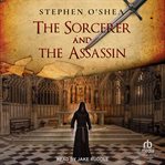 The sorcerer and the assassin cover image