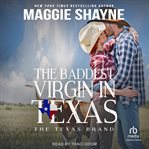 The Baddest Virgin in Texas : Texas Brands cover image