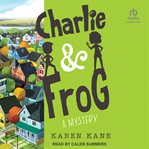 Charlie & Frog : The Boney Hand. 02 cover image