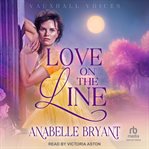 Love on the Line : Vauxhall Voices cover image