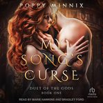 My Song's Curse : Duet of the Gods cover image
