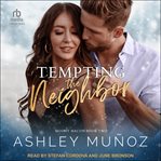 Tempting the Neighbor : Mount Macon cover image