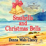 Sea shells and christmas bells cover image