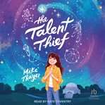 The Talent Thief cover image