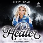 Healer : Luna cover image
