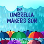 The Umbrella Maker's Son cover image