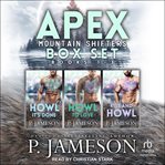 Apex Mountain Shifters Box Set One : Books #1-3 cover image