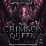 The Crimson Queen : Dark Halos cover image