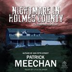 Nightmare in Holmes County : A Terrifying True Story cover image