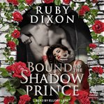 Bound to the Shadow Prince cover image