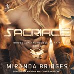 Sacrifice. Brides for the houses of fate cover image