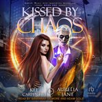 Kissed by Chaos : Her Immortal Monsters cover image