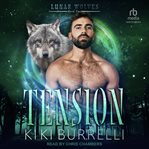 Tension : Lunar Wolves cover image