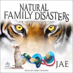 Natural Family Disasters : Shape-Shifter cover image