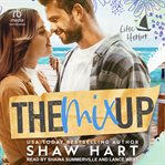 The mix up. Lilac Harbor cover image