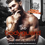 The Bodyguard : Silver Spoon MC cover image