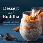 Dessert With Buddha : Breakfast with Buddha cover image