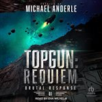 TOPGUN: Requiem : Requiem cover image