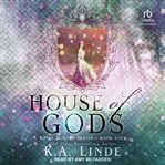 House of Gods : Royal Houses cover image