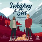 Whiskey & Sin : An Omegaverse Novel cover image