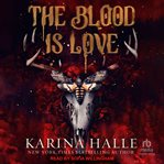 The Blood Is Love : Dark Eyes cover image
