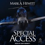 Special Access : Duncan Hunter Thriller cover image